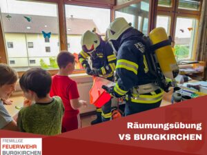 Mehr über den Artikel erfahren Räumungsübung VS Burgkirchen