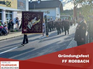 Mehr über den Artikel erfahren Gründungsfest FF Roßbach