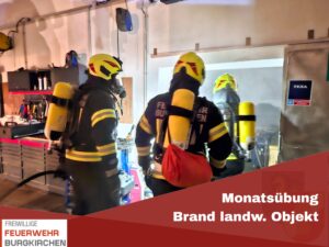 Mehr über den Artikel erfahren Monatsübung Brand landw. Objekt