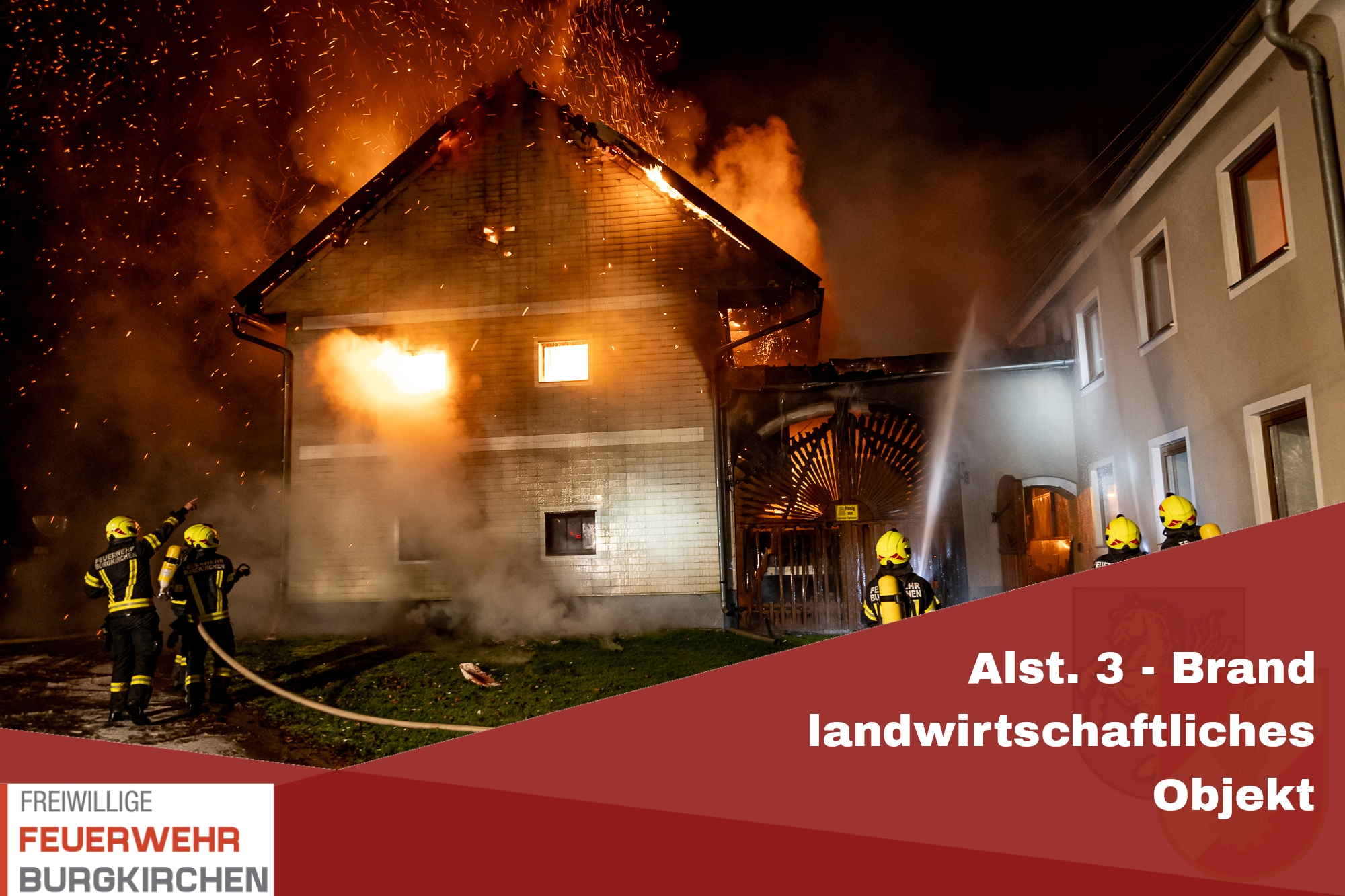 Du betrachtest gerade Alarmstufe 3 – Brand landwirtschaftliches Objekt